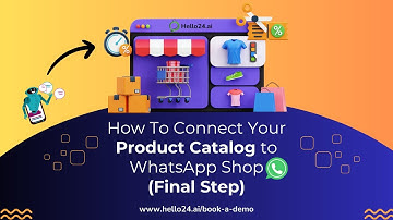 WhatsApp Shop  - Connect Your Product Catalog to WhatsApp Shop (Final Step)