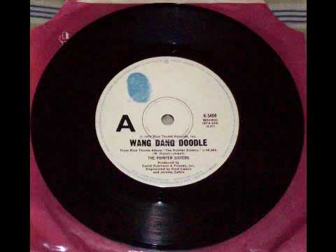 Pointer Sisters - Wang Dang Doodle - 7" version