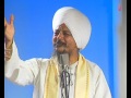 Bhai harbans singh ji  sach fateh bulaee guru ki  sir dhar mann kare