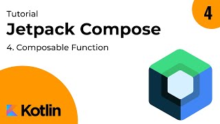 Tutorial Jetpack Compose Android - Composable Function - Part 4