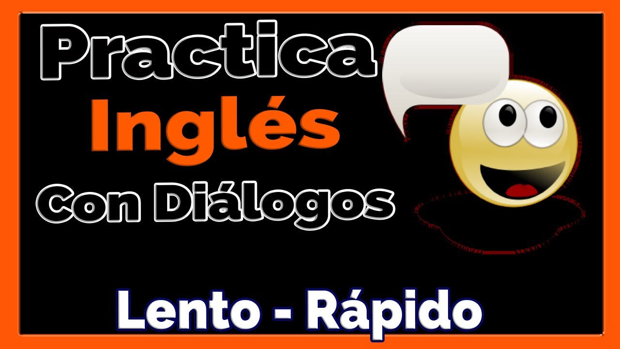 👉Diálogos Cortos en Inglés / Lento y Rapido/Aprende ingles con estos