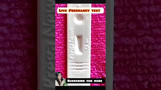 Live pregnancy test kaise kare shorts viralvideo pregnancycare