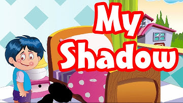 My Shadow | Nursery English Rhyme