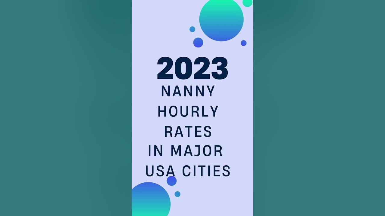 nanny-hourly-rates-2023-youtube