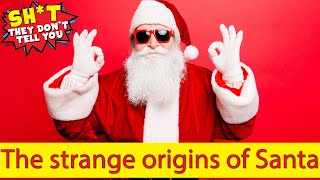 The CREEPY origins of SANTA CLAUS ??  | STDTY #140