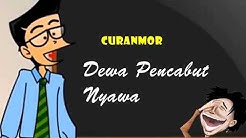 Curanmor - Dewa Pencabut Nyawa | Humor Ngapak Cilacap  - Durasi: 9:29. 