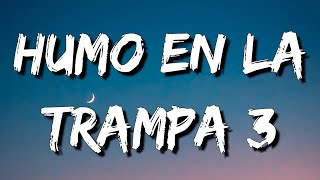 Aleman - Humo En La Trampa 3 (Letra\Lyrics)