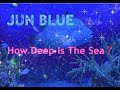 【巡音ルカ】How Deep Is The Sea？【Vocaloid】