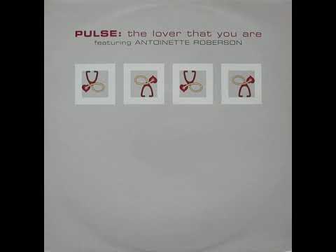 Pulse - The Lover That You Are (Soul Solution Re Edit Vocal Mix