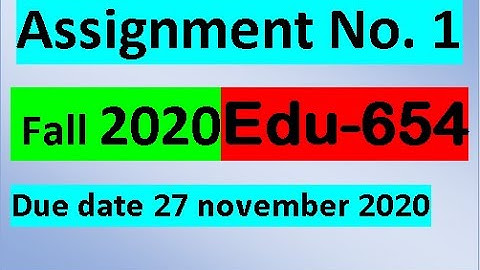 edu 654 Addressing problems of learning through technology and pedagogy|| Assignment 1 Fall 2020