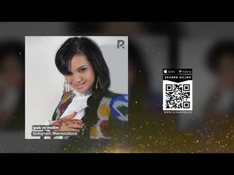 Gulsanam Mamazoitova - Ipak ro’molim | Гулсанам Мамазоитова - Ипак румолим (AUDIO)