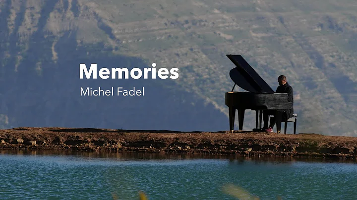 Michel Fadel - Memories [Official Video] (2021) / ...