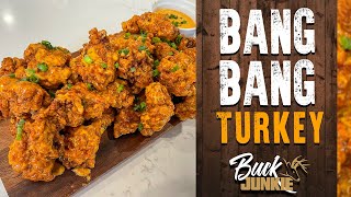 DEEP-FRIED Wild Turkey tossed in a HOMEMADE Bang Bang Sauce