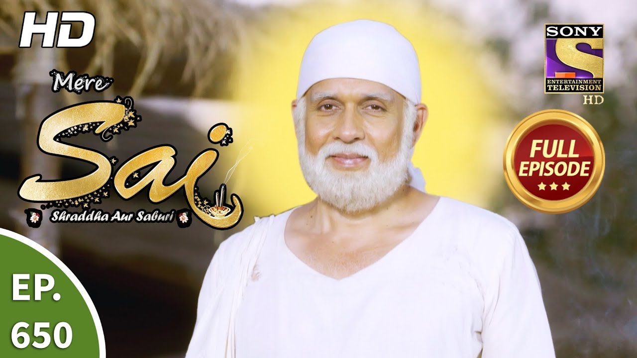 Mere Sai   Ep 650   Full Episode   20th March 2020
