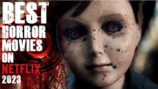 TOP 10 BEST HORROR MOVIES ON NETFLIX 2023 image