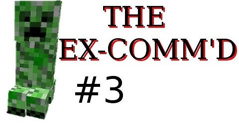 Minecraft - The Ex-Communicated Series with Sly and Nova Part 3: Nova