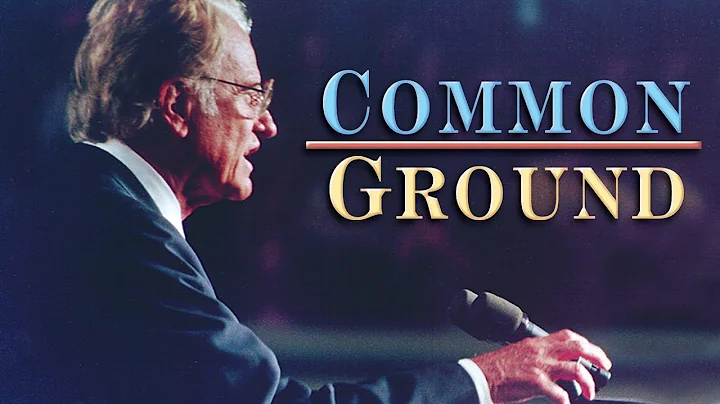 Common Ground (2007) | Trailer | Billy Graham | Ru...