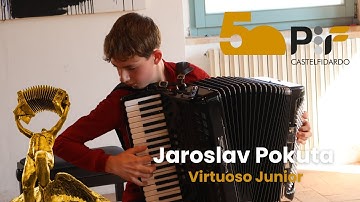 Jaroslav Pokuta (Czech Republic) - Virtuoso Junior - PIF Castelfidardo 2025