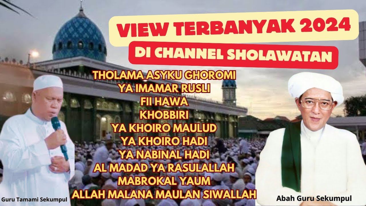 Syair Sholawat Nabi Full Album Guru Tamami Majelis Maulid Ar Raudhah Abah Guru Sekumpul Best of 2024