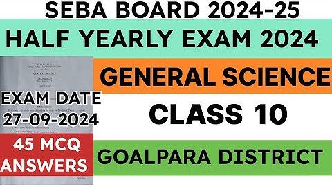 Class 10 Half Yearly Exam Question paper 2024 | General Science | Goalpara District | seba