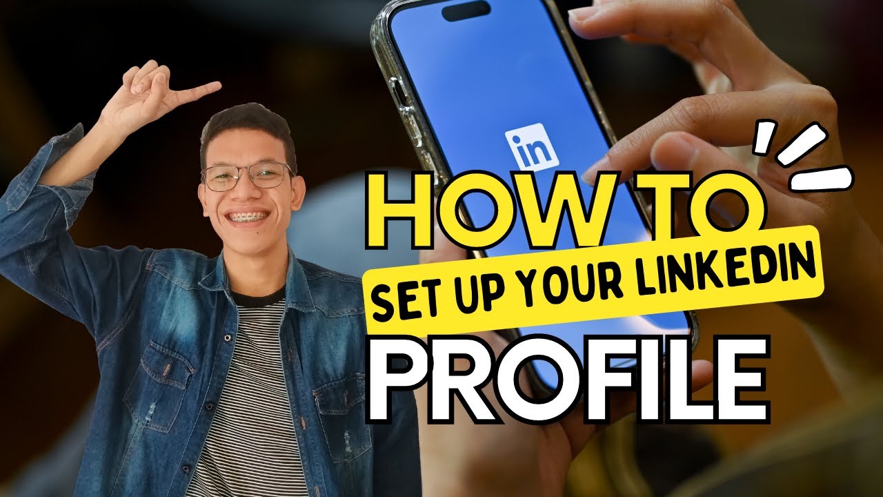 How to set up your LinkedIn Profile - YouTube