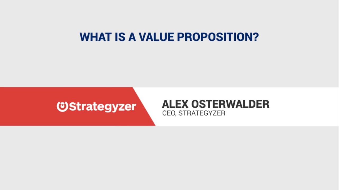 What is a Value Proposition?
