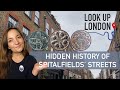 Hidden History of Spitalfields' Streets | Pavement Roundels That Share Local History