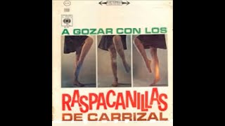 Los Raspacanillas De Carrizal - Ramita De Matimba
