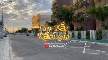 TP Rạch Giá - Đạp xe dạo vòng khu đô thị Tây Bắc bến Tàu Phú Quốc #kiengiang #rachgia #mientay