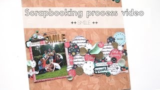 Scrapbooking process video ~  Smile