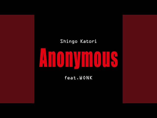 Shingo Katori - Anonymous