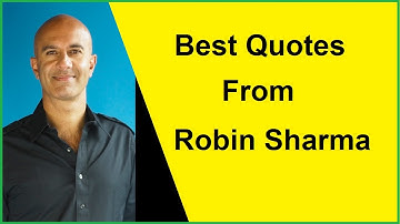 Best Quotes From Robin Sharma