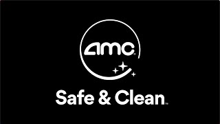 Amc Safe & Clean 2021 Welcome Back To The Movies