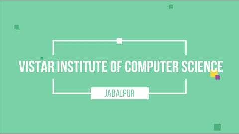 Vistar institute of computer science vijay nagar jabalpur mp || Training centre Jabalpur ||