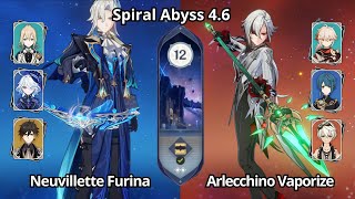 C0 Neuvillette Furina & C0 Arlecchino Vaporize - NEW Spiral Abyss 4.6 Floor 12 Genshin Impact