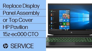 Replace the Display Panel Assembly or Top Cover | HP Pavilion 15z-ec000 CTO | HP