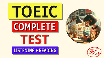 TOEIC 2024 Complete Listening & Reading Test | Answer Key Provided!