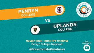 FNB Classic Clashes 2026 | Rugby  Penryn College vs Uplands College