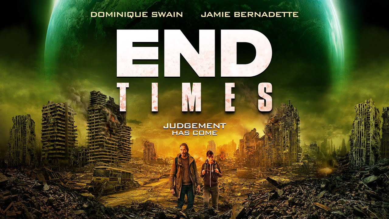 end times movie review