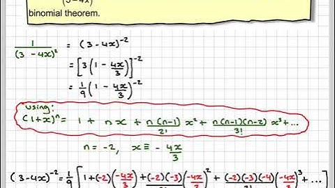 Expanding (a+ bx)^n when n is negative using the binomial theorem