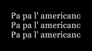 We no speak americano (lyrics)