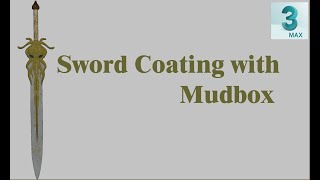 Sword Coating with Mudbox