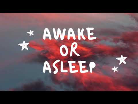 Awake or Asleep-Dylan Rockoff (audio)