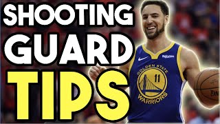 Shooting Guard Position in Basketball and Tips