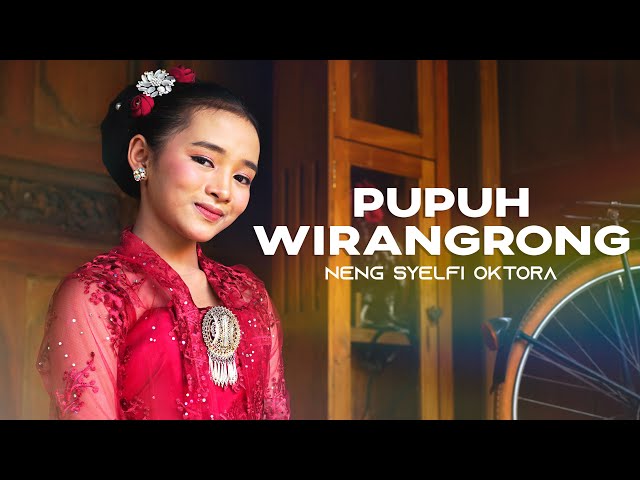 NENG SYELFI OKTORA - Pupuh Wirangrong class=