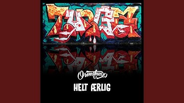 Helt ærlig