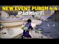 LATEST XIW EVENT | IPAD MINI 7 | PUBG MOBILE