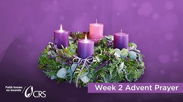 Weekly Advent Wreath Prayer: Week 2
