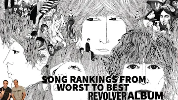 The Beatles Reaction Revolver Album Song Rankings from WORST TO BEST