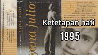 Download Lagu YANA JULIO Ketetapan Hati MP3